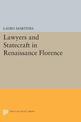 Lawyers and Statecraft in Renaissance Florence