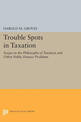 Trouble Spots in Taxation