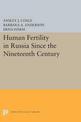 Human Fertility in Russia Since the Nineteenth Century