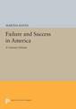 Failure and Success in America: A Literary Debate