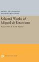 Selected Works of Miguel de Unamuno, Volume 1: Peace in War: A Novel