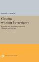 Citizens without Sovereignty: Equality and Sociability in French Thought, 1670-1789