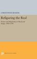 Refiguring the Real: Picture and Modernity in Word and Image, 1400-1700