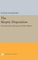 The Skeptic Disposition: Deconstruction, Ideology, and Other Matters