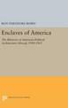 Enclaves of America: The Rhetoric of American Political Architecture Abroad, 1900-1965