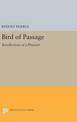 Bird of Passage: Recollections of a Physicist