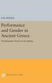 Performance and Gender in Ancient Greece: Nondramatic Poetry in Its Setting