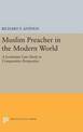 Muslim Preacher in the Modern World: A Jordanian Case Study in Comparative Perspective