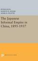 The Japanese Informal Empire in China, 1895-1937