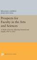 Prospects for Faculty in the Arts and Sciences: A Study of Factors Affecting Demand and Supply, 1987 to 2012