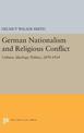 German Nationalism and Religious Conflict: Culture, Ideology, Politics, 1870-1914