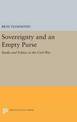 Sovereignty and an Empty Purse: Banks and Politics in the Civil War