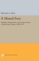 A Muted Fury: Populists, Progressives, and Labor Unions Confront the Courts, 1890-1937