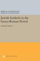 Jewish Symbols in the Greco-Roman Period: Abridged Edition