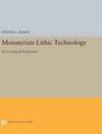 Mousterian Lithic Technology: An Ecological Perspective