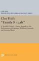 Chu Hsi's Family Rituals: A Twelfth-Century Chinese Manual for the Performance of Cappings, Weddings, Funerals, and Ancestral Ri