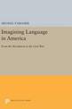 Imagining Language in America: From the Revolution to the Civil War