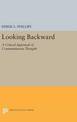 Looking Backward: A Critical Appraisal of Communitarian Thought