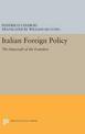 Italian Foreign Policy: The Statecraft of the Founders, 1870-1896