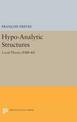 Hypo-Analytic Structures (PMS-40), Volume 40: Local Theory (PMS-40)