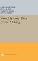 Sung Dynasty Uses of the I Ching