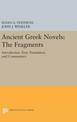 Ancient Greek Novels: The Fragments: Introduction, Text, Translation, and Commentary