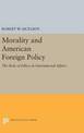 Morality and American Foreign Policy: The Role of Ethics in International Affairs