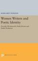 Women Writers and Poetic Identity: Dorothy Wordsworth, Emily Bronte and Emily Dickinson