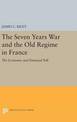 The Seven Years War and the Old Regime in France: The Economic and Financial Toll