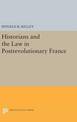 Historians and the Law in Postrevolutionary France