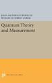 Quantum Theory and Measurement