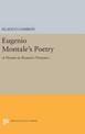 Eugenio Montale's Poetry: A Dream in Reason's Presence