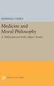 Medicine and Moral Philosophy: A Philosophy and Public Affairs Reader