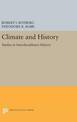 Climate and History: Studies in Interdisciplinary History