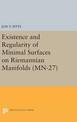 Existence and Regularity of Minimal Surfaces on Riemannian Manifolds. (MN-27)