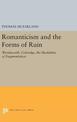 Romanticism and the Forms of Ruin: Wordsworth, Coleridge, the Modalities of Fragmentation