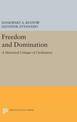 Freedom and Domination: A Historical Critique of Civilization