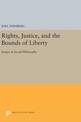 Rights, Justice, and the Bounds of Liberty: Essays in Social Philosophy