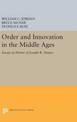 Order and Innovation in the Middle Ages: Essays in Honor of Joseph R. Strayer