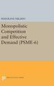 Monopolistic Competition and Effective Demand. (PSME-6)