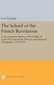 The School of the French Revolution: A Documentary History of the College of Louis-le-Grand and its Director, Jean-Francois Cham