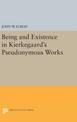 Being and Existence in Kierkegaard's Pseudonymous Works