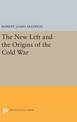 The New Left and the Origins of the Cold War