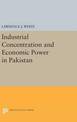 Industrial Concentration and Economic Power in Pakistan