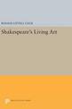 Shakespeare's Living Art