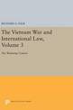 The Vietnam War and International Law, Volume 3: The Widening Context