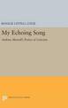 My Echoing Song: Andrew Marvell's Poetry of Criticism