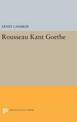 Rousseau-Kant-Goethe