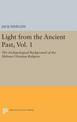 Light from the Ancient Past, Vol. 1: The Archaeological Background of the Hebrew-Christian Religion