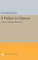 A Preface to Chaucer: Studies in Medieval Perspective